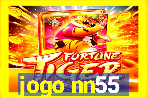 jogo nn55